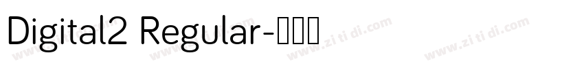 Digital2 Regular字体转换